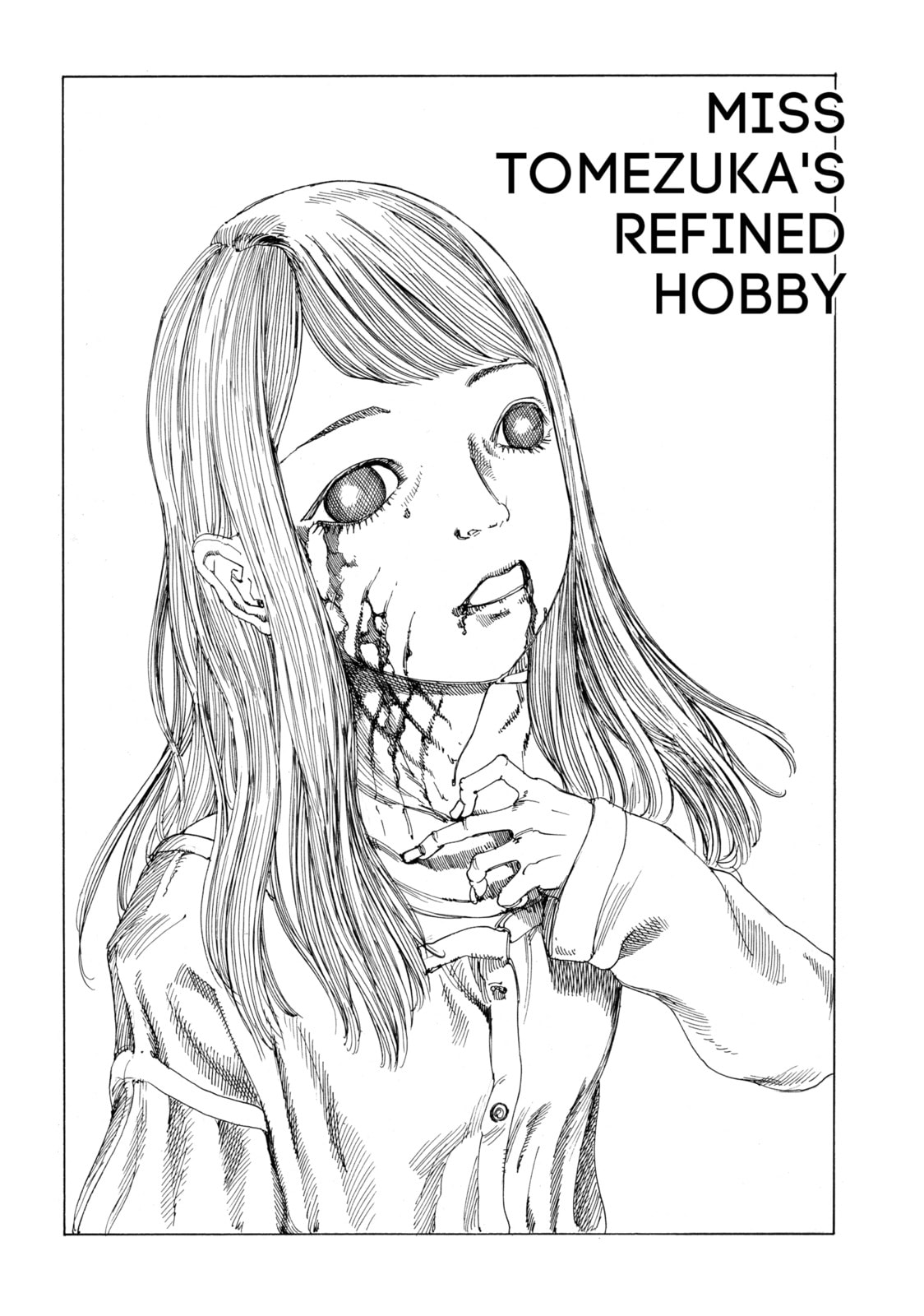 MISS TOMEZUKA'S REFINED HOBBY page 0